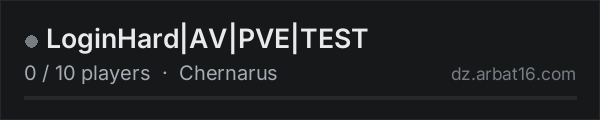 LoginHard|AV|PVE|TEST on the AR16 DayZ server list
