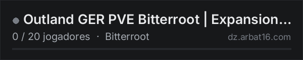 Outland GER PVE Bitterroot | Expansion | Trader | Terje na lista de servidores de DayZ da AR16