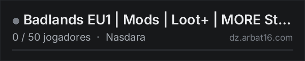 Badlands EU1 | Mods | Loot+ | MORE Stamina | PvP na lista de servidores de DayZ da AR16