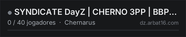 SYNDICATE DayZ | CHERNO 3PP | BBP | PVP | RAID C4 | LOOTx5 na lista de servidores de DayZ da AR16