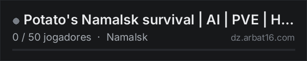 Potato's Namalsk survival | AI | PVE | HARD | na lista de servidores de DayZ da AR16