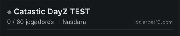 Catastic DayZ TEST na lista de servidores de DayZ da AR16