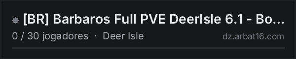 [BR] Barbaros Full PVE DeerIsle 6.1 - Bots/Noraid/Missoes na lista de servidores de DayZ da AR16