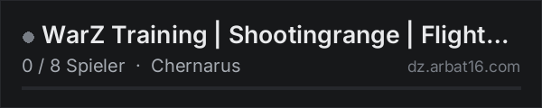 WarZ Training | Shootingrange | Flightschool | TestDrive in der DayZ-Serverliste von AR16