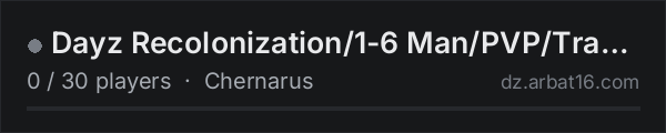 Dayz Recolonization/1-6 Man/PVP/Traders/Convoys/Helis/Crates/Do on the AR16 DayZ server list