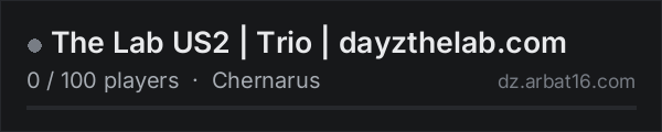 The Lab US2 | Trio | dayzthelab.com on the AR16 DayZ server list