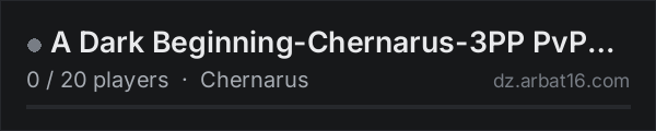 A Dark Beginning-Chernarus-3PP PvP Vanilla Survival on the AR16 DayZ server list