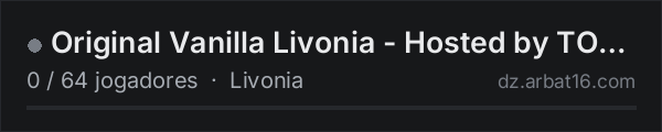 Original Vanilla Livonia - Hosted by TOFTS na lista de servidores de DayZ da AR16