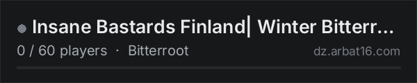 Insane Bastards Finland| Winter Bitterroot on the AR16 DayZ server list