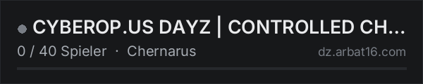 CYBEROP.US DAYZ | CONTROLLED CHAOS // ENFORCED ORDER in der DayZ-Serverliste von AR16