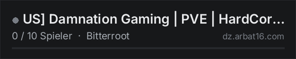 US Damnation Gaming | PVE | HardCore | Wiped 7/27/26 in der DayZ-Serverliste von AR16