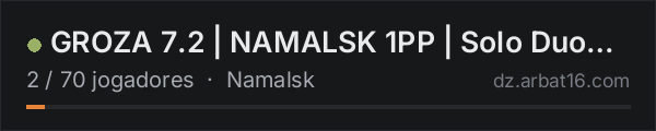 GROZA 7.2 | NAMALSK 1PP | Solo Duo Trio |RU | PVP na lista de servidores de DayZ da AR16