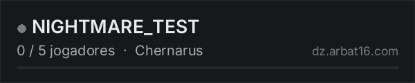 NIGHTMARE_TEST na lista de servidores de DayZ da AR16