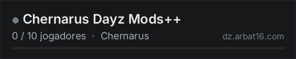 Chernarus Dayz Mods++ na lista de servidores de DayZ da AR16