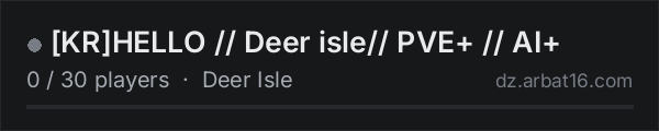 KRHELLO // Deer isle// PVE+ // AI+ on the AR16 DayZ server list