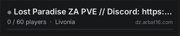 Lost Paradise ZA PVE // Discord: https://discord.gg/tF8vrK5d2s on the AR16 DayZ server list