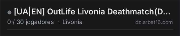 UA|EN OutLife Livonia Deathmatch(DM) | 1PP na lista de servidores de DayZ da AR16