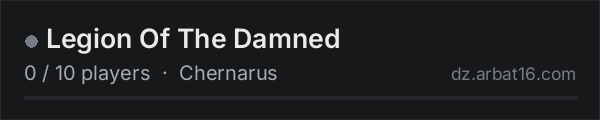 Legion Of The Damned on the AR16 DayZ server list