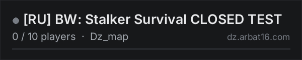 [RU] BW: Stalker Survival CLOSED TEST on the AR16 DayZ server list