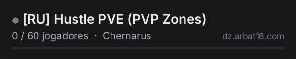 [RU] Hustle PVE (PVP Zones) na lista de servidores de DayZ da AR16