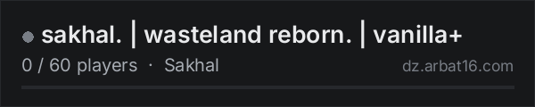 sakhal. | wasteland reborn. | vanilla+ on the AR16 DayZ server list