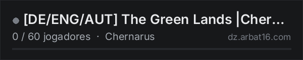 [DE/ENG/AUT] The Green Lands |Chernarusplus Summer| PvP / 1PP o na lista de servidores de DayZ da AR16