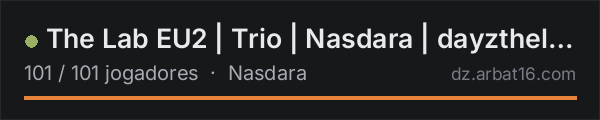 The Lab EU2 | Trio | Nasdara | dayzthelab.com na lista de servidores de DayZ da AR16