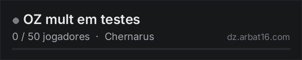 OZ mult em testes na lista de servidores de DayZ da AR16