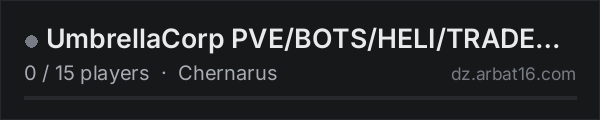 UmbrellaCorp PVE/BOTS/HELI/TRADER/MISSIONS on the AR16 DayZ server list