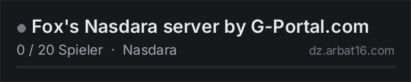 Fox's Nasdara server by G-Portal.com in der DayZ-Serverliste von AR16