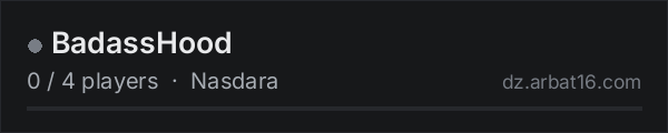 BadassHood on the AR16 DayZ server list