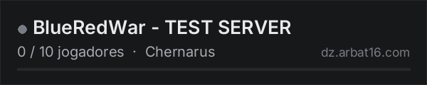 BlueRedWar - TEST SERVER na lista de servidores de DayZ da AR16