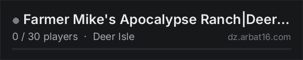 Farmer Mike's Apocalypse Ranch|DeerIsle|Cold|Hardcore on the AR16 DayZ server list