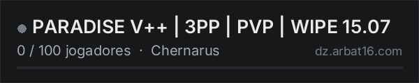 PARADISE V++ | 3PP | PVP | WIPE 15.07 na lista de servidores de DayZ da AR16