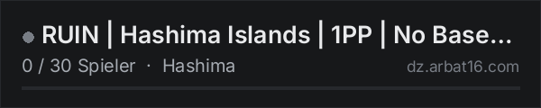 RUIN | Hashima Islands | 1PP | No Bases | Adventure Only in der DayZ-Serverliste von AR16
