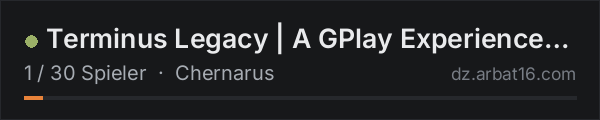 Terminus Legacy | A GPlay Experience | No Trader | 1PP | in der DayZ-Serverliste von AR16