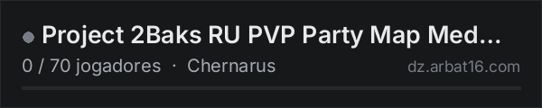 Project 2Baks  RU  PVP Party Map Med Building Event Bat Drone l na lista de servidores de DayZ da AR16