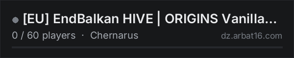 [EU] EndBalkan HIVE | ORIGINS Vanilla+ • 1PP on the AR16 DayZ server list