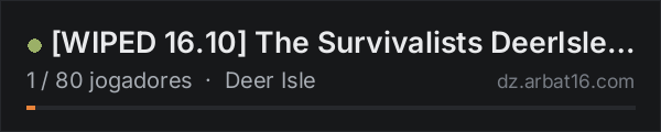 [WIPED 16.10] The Survivalists DeerIsle 6.1 Vanilla+ | Loot/Sta na lista de servidores de DayZ da AR16