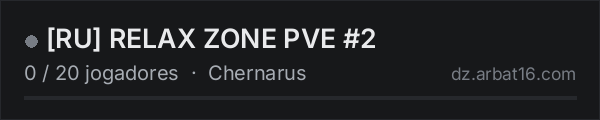 [RU] RELAX ZONE PVE #2 na lista de servidores de DayZ da AR16