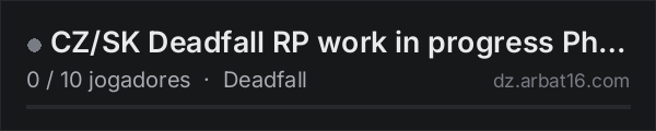 CZ/SK Deadfall RP work in progress Phase exploration na lista de servidores de DayZ da AR16
