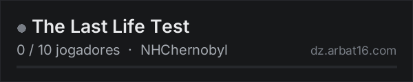 The Last Life Test na lista de servidores de DayZ da AR16