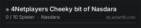 4Netplayers Cheeky bit of Nasdara in der DayZ-Serverliste von AR16