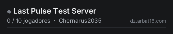 Last Pulse Test Server na lista de servidores de DayZ da AR16