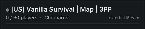 US Vanilla Survival | Map | 3PP on the AR16 DayZ server list