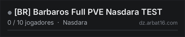 [BR] Barbaros Full PVE Nasdara TEST na lista de servidores de DayZ da AR16