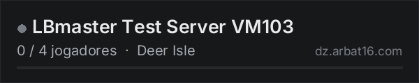 LBmaster Test Server VM103 na lista de servidores de DayZ da AR16
