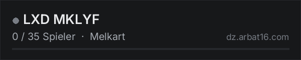 LXD MKLYF in der DayZ-Serverliste von AR16