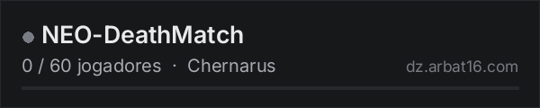 NEO-DeathMatch na lista de servidores de DayZ da AR16