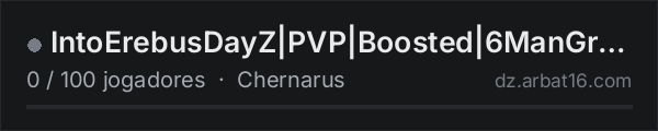 IntoErebusDayZ|PVP|Boosted|6ManGrp|NA|StarterCash na lista de servidores de DayZ da AR16